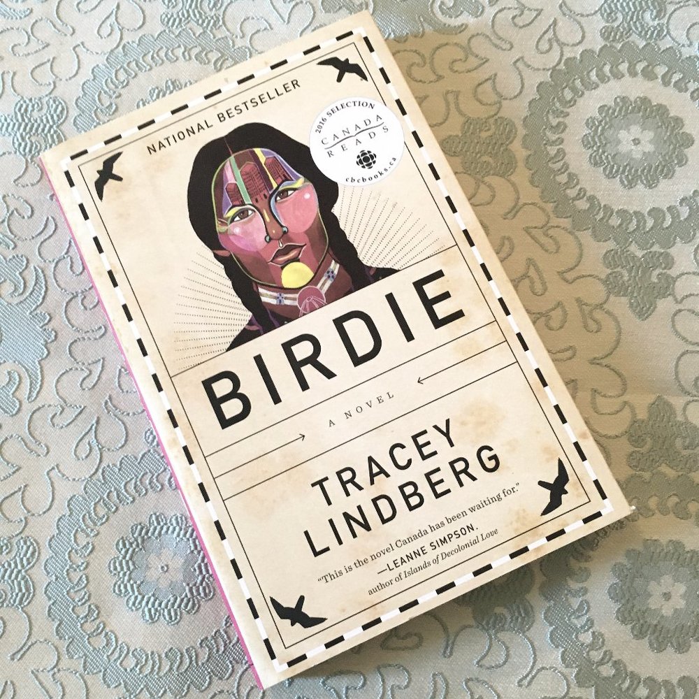 'Birdie' by Tracey Lindberg Paperback Novel Cree Indigenous Literature